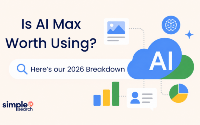 Is AI Max Worth Using? Here’s our 2026 Breakdown